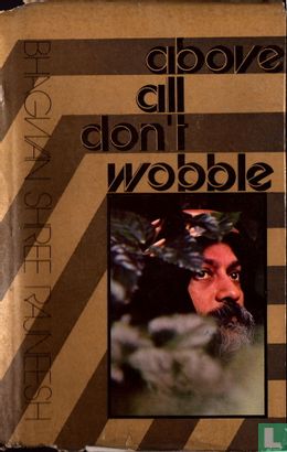 Above all don't wobble - Image 1