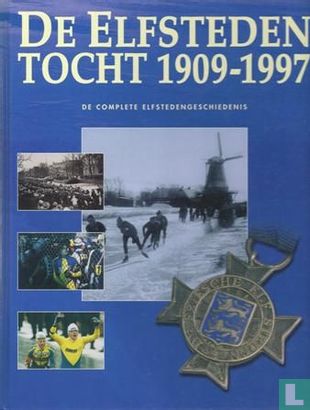 De Elfstedentocht 1909-1997 - Bild 1