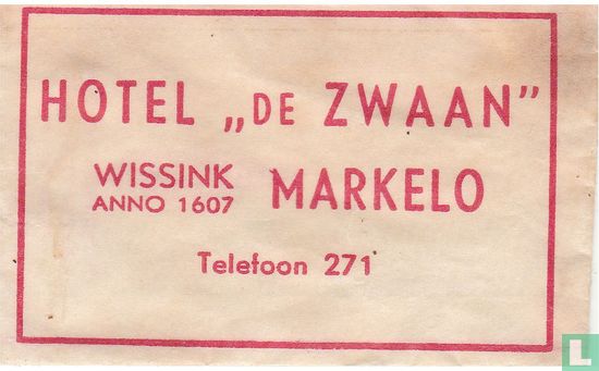 Hotel "De Zwaan" - Afbeelding 1