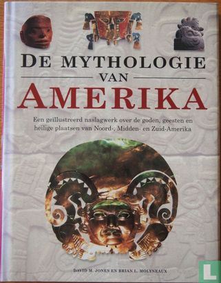 De mythologie van Amerika - Afbeelding 1