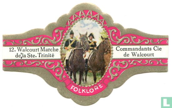 Walcourt Marche de la Ste. Trinité - Commandants Cie de Walcourt - Afbeelding 1