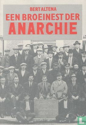 Een broeinest der anarchie - Image 1