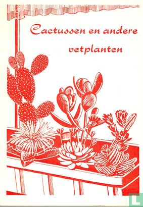 Cactussen en andere vetplanten  - Bild 1