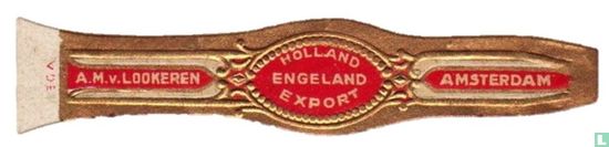 Holland Engeland Export - A.M. van Lookeren - Amsterdam   - Afbeelding 1