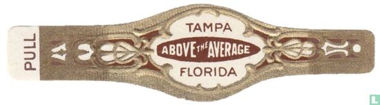Tampa Above the Average Florida - Pull - Image 1