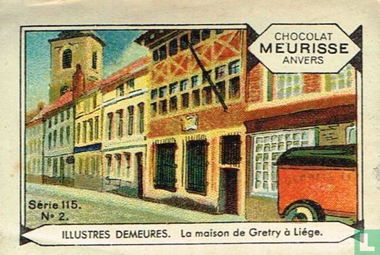 Illustres demeures - La maison de Gretry à Liège