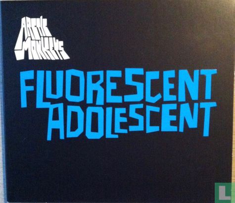 Fluorescent Adolescent - Bild 1