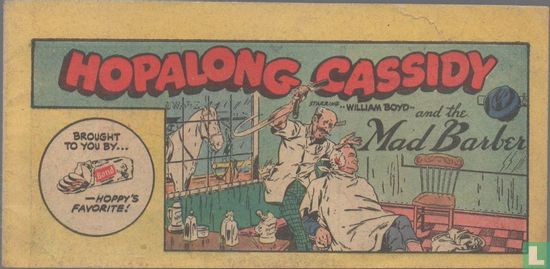 Hopalong Cassidy and the Mad Barber - Image 1
