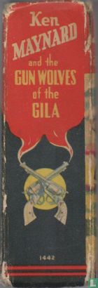 Ken Maynard and the Gun Wolves of the Gila - Afbeelding 3