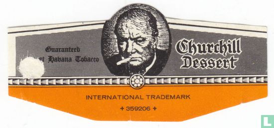 International Trademark +359206+ -Guaranteed Finest Habana Tobacco - Churchill Dessert - Image 1