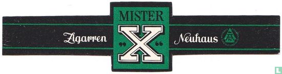 Mister "X" - Zigarren - Neuhaus AN - Bild 1