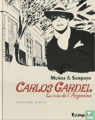 Carlos Gardel - La voix de l'Argentine 2 - Image 1