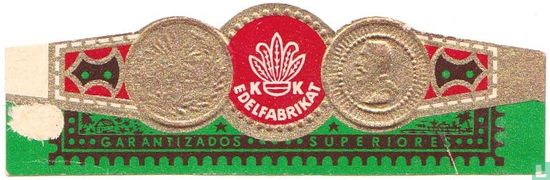 K. K. Edelfabrikat  Garantizados Superiores  - Afbeelding 1