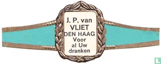 J. P. van Vliet Den Haag Voor al Uw dranken - Afbeelding 1