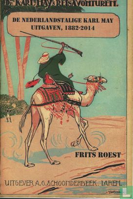 De Nederlandstalige Karl May uitgaven 1882-2014 (kleur) - Afbeelding 1