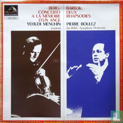 Berg: Concerto a la mémoire d'un ange + Bartok: Deux rhapsodies - Afbeelding 1