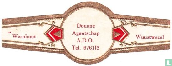 Douane Agentschap A.D.O. Tel. 676113 - Wernhout - Wuustwezel  - Image 1