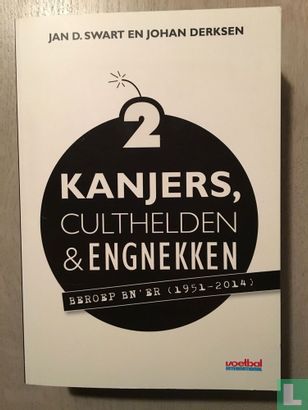 Kanjers, Culthelden & Engnekken 2 - Image 1