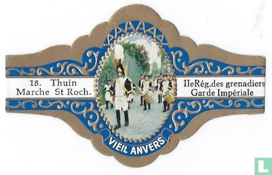 Thuin Marche St. Roch-IIe URRég.des Grenadiers Garde Impériale - Image 1