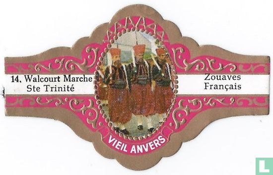 Walcourt Marche Ste Trinité -Zouaves Français - Afbeelding 1