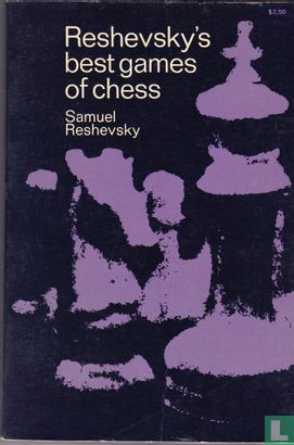 Reshevsky's best games - Afbeelding 1