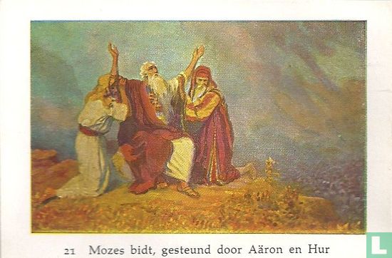Mozes bidt, gesteund door Aäron en Hur