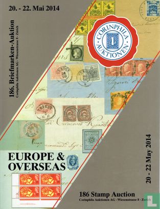 186 Stamp Auction - Europe & Overseas + 186. Briefmarken-Auktion - Afbeelding 1