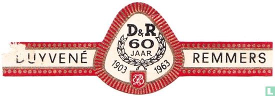 D & R 60 jaar 1903-1963 EB - Duyvené - Remmers - Afbeelding 1