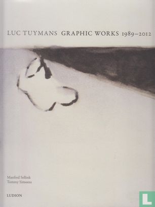 Luc Tuymans graphic works 1989-2012 - Image 1