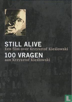 Still a Live een film over Krzysztof Kieslowski +100 vragen aan Krzysztof Kieslowski  - Afbeelding 1