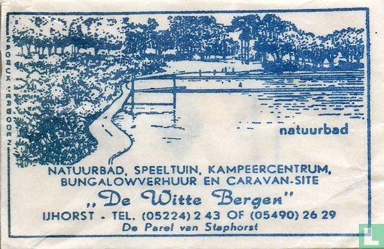 Natuurbad, Speeltuin, Kampeercentrum, Bungalowverhuur en Caravan-site "De Witte Bergen" - Image 1