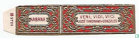 Veni,Vidi,Vici, José Tinchant y Gonzales - Habana - Image 1