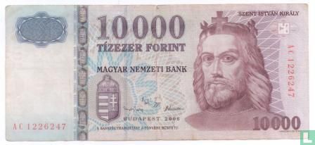Hongarije 10.000 Forint 2006 - Afbeelding 1