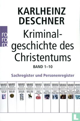 Kriminalgeschichte des Christentums Band 1-10 - Image 1