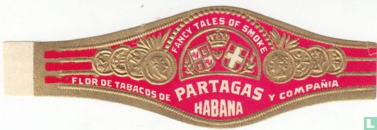 Fancy Tales of Smoke Partagas Habana - Flor de Tabacos de - y Compañia   - Afbeelding 1