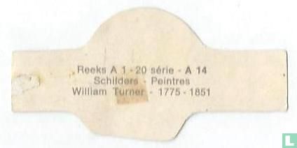 William Turner  1775-1851 - Afbeelding 2