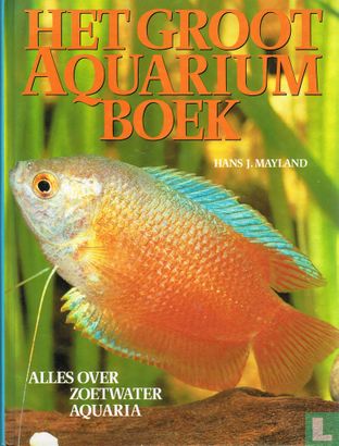Het groot aquariumboek - Afbeelding 1