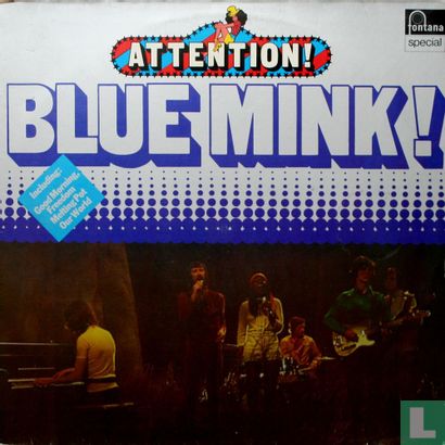 Attention! Blue Mink! - Afbeelding 1