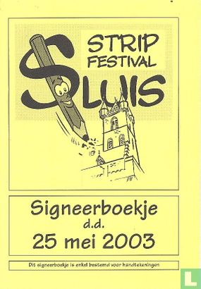 Stripfestival Sluis signeerboekje - Afbeelding 1