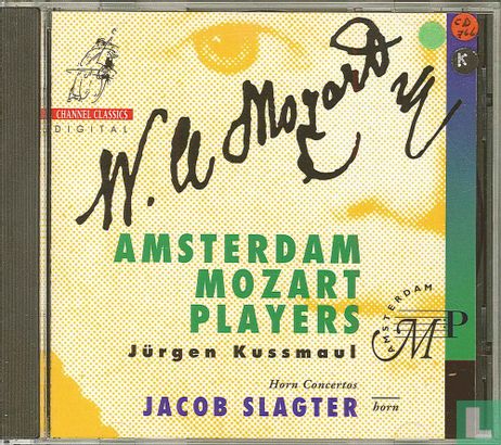 Amsterdam Mozart Players: W.A. Mozart Horn Concertos - Bild 1
