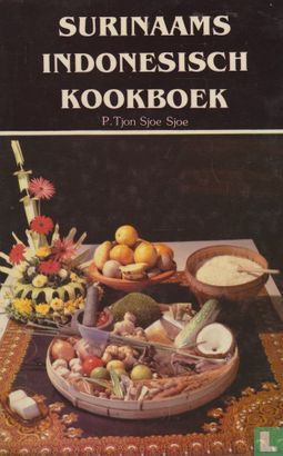 Surinaams Indonesisch kookboek - Afbeelding 1