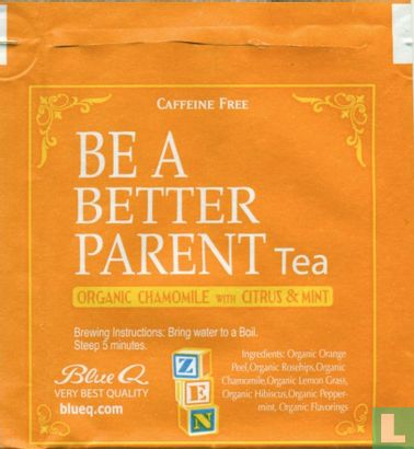 Be a better parent Tea - Image 2