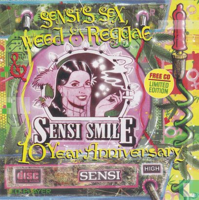 Sensi's Sex, Weed & Reggae 10 Year Anniversary - Afbeelding 1