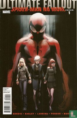 Ultimate Fallout: Spider-Man no more 1 - Image 1
