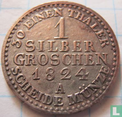 Prussia 1 silbergroschen 1824 (A) - Image 1