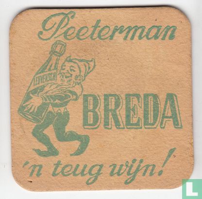 Peeterman Breda 'n teug wijn!