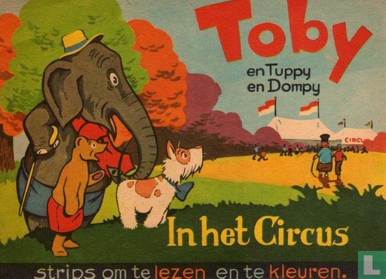 Toby en Tuppy en Dompy In het Circus - Image 1