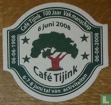 0969 100 Jaar Café Tijink - Afbeelding 1