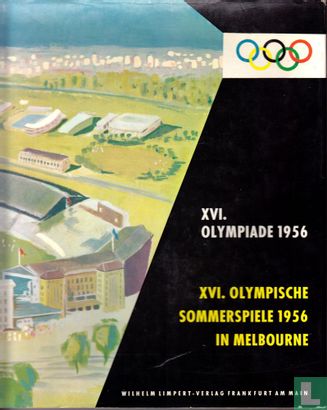 XVI. Olympiade 1956 + XVI. Olympische Sommerspiele Melbourne 1956 - Image 1