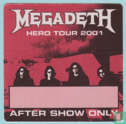 Megadeth Backstage After Show Pass, 2001 - Image 1